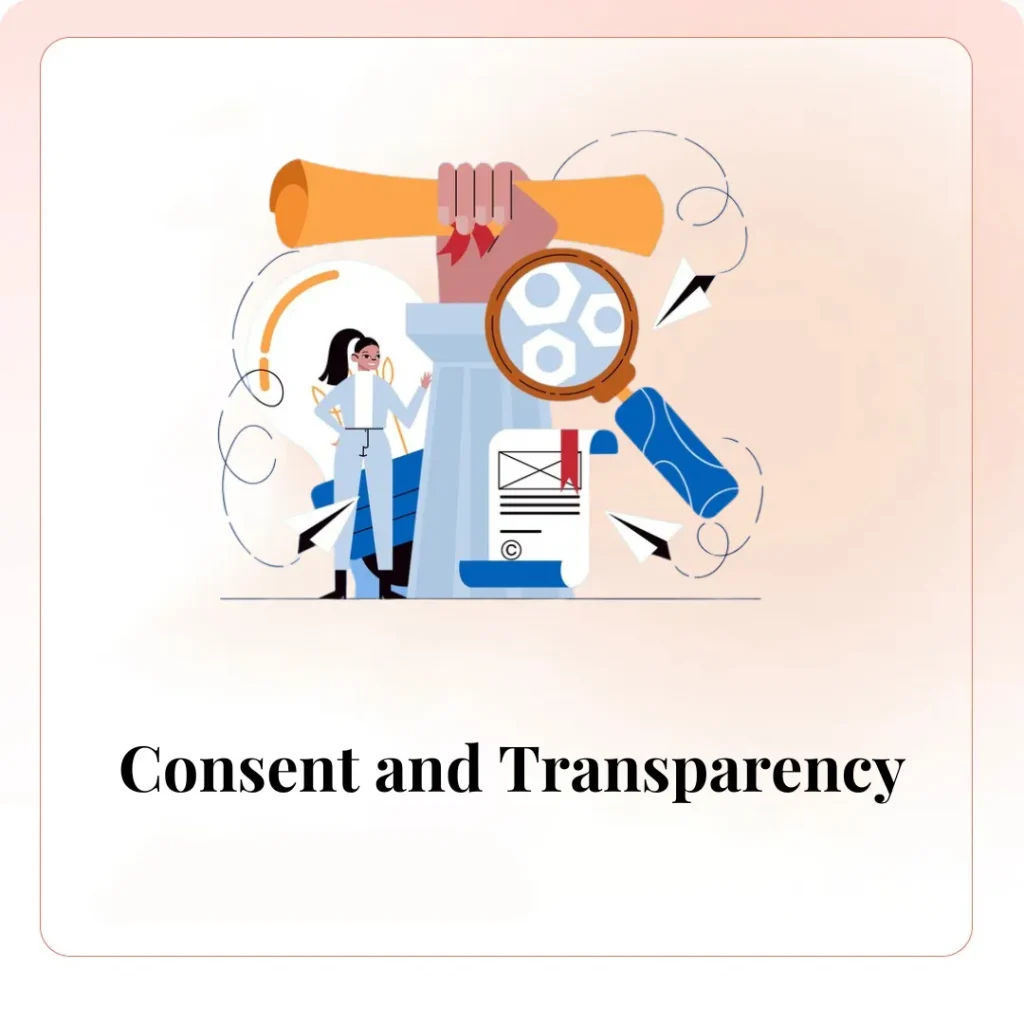 Consent and Transparency