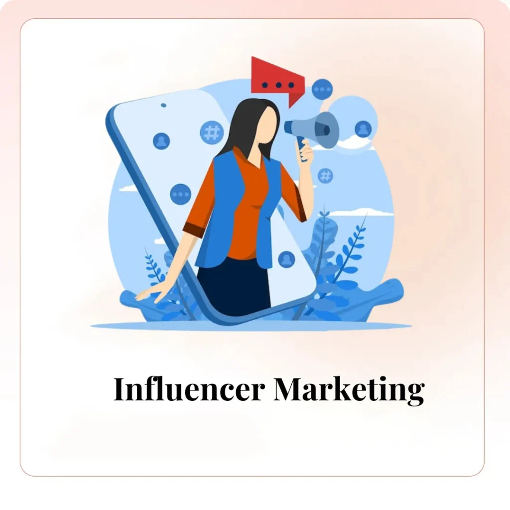 Influencer Marketing