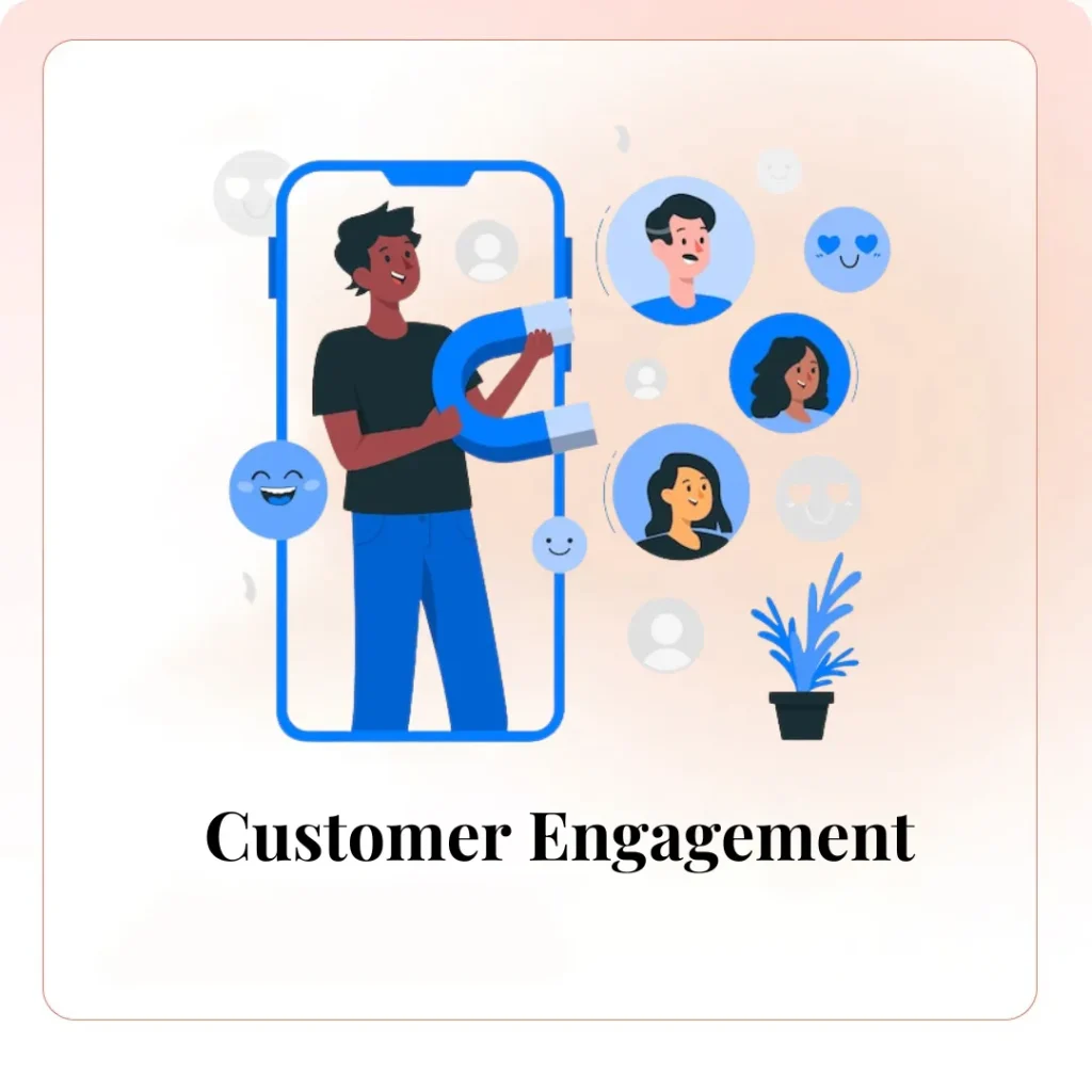 Customer Engagement