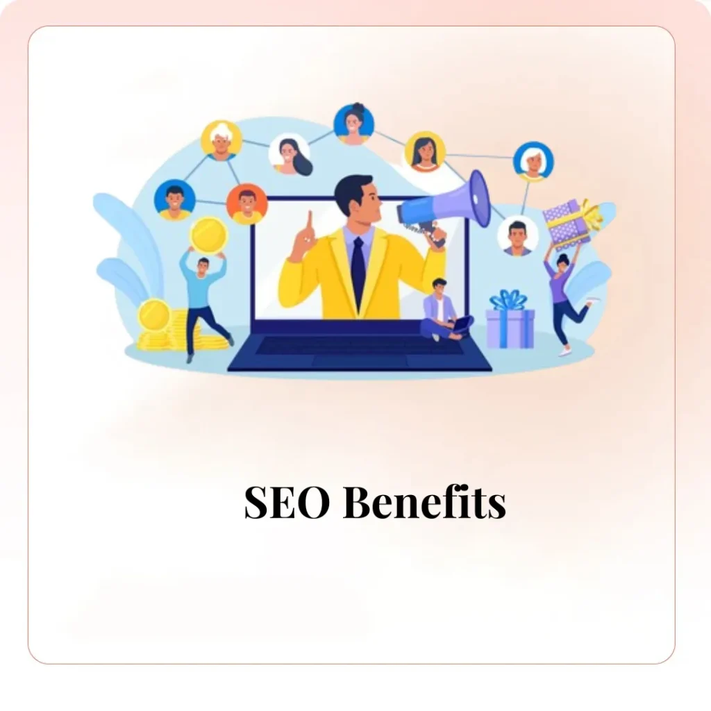 SEO Benefits