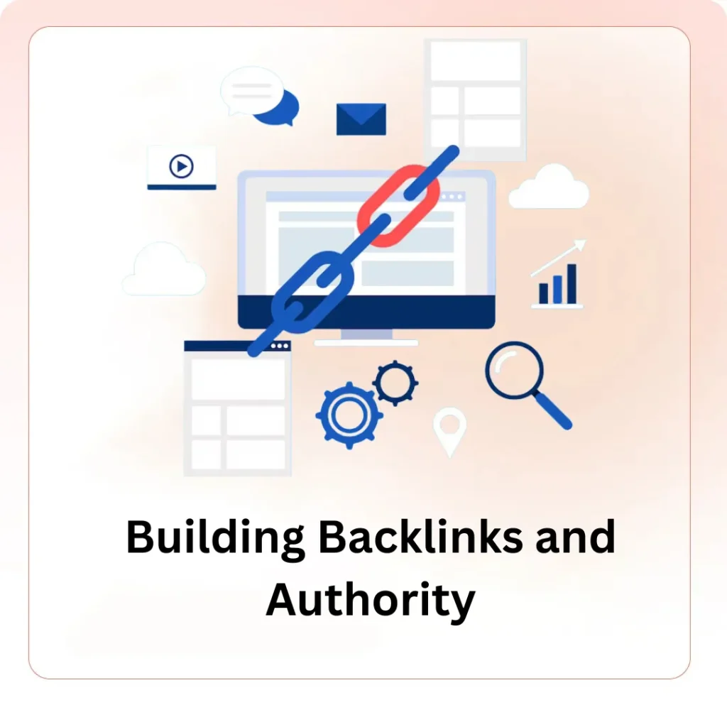 Building Backlinks and Authority