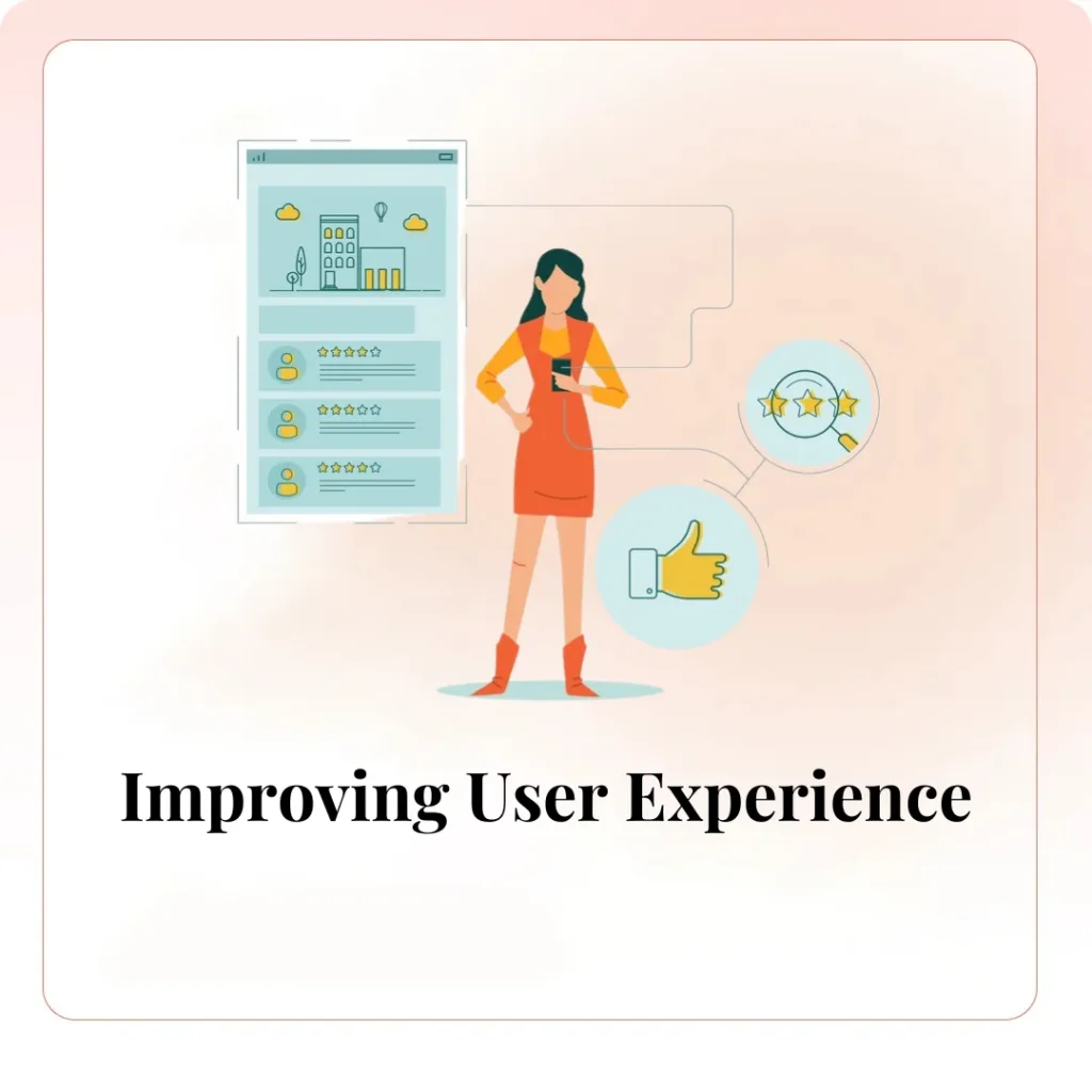 Improving User Experience