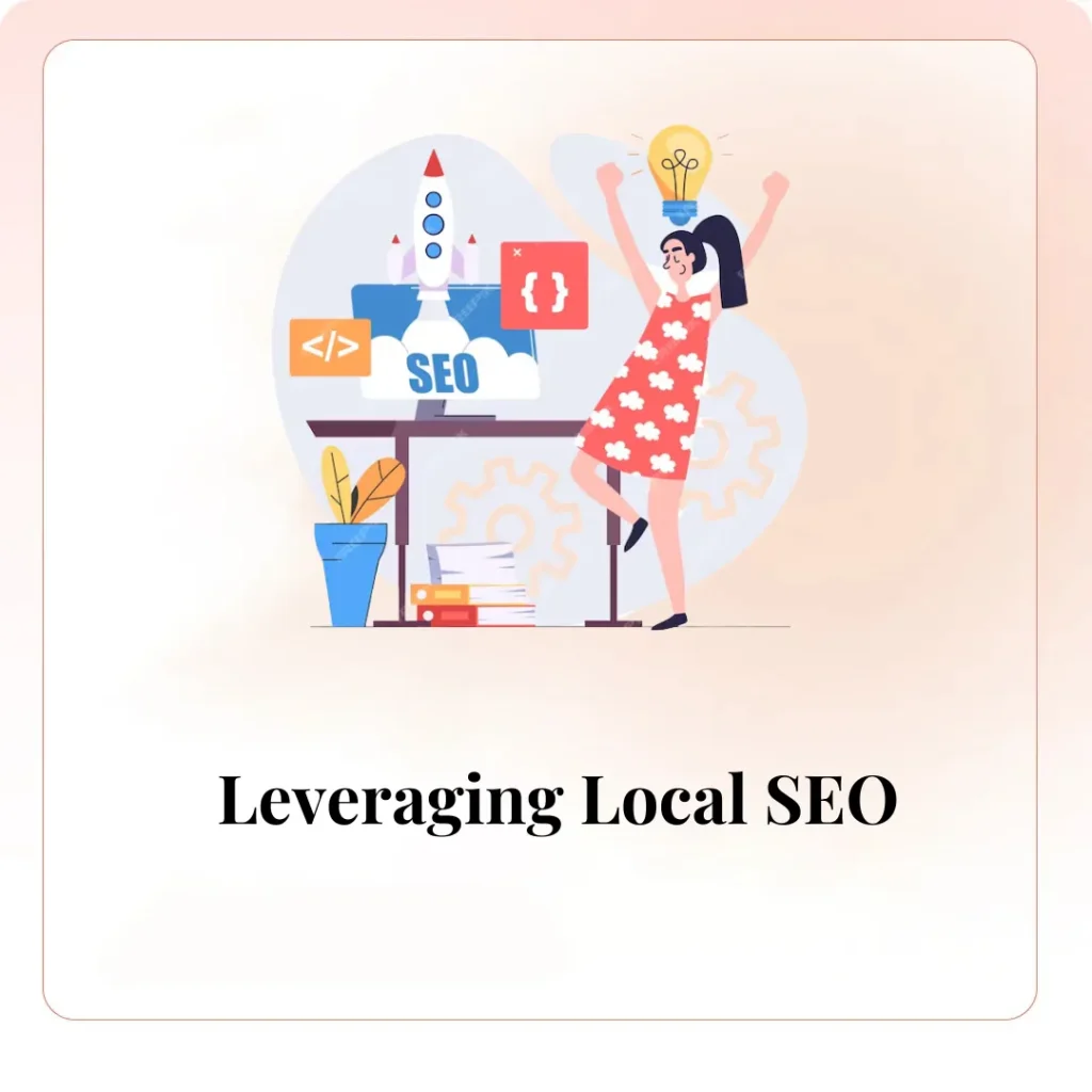 Leveraging Local SEO