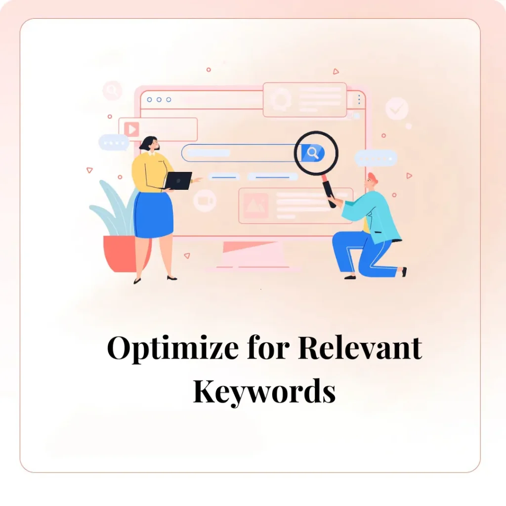 Optimize for Relevant Keywords